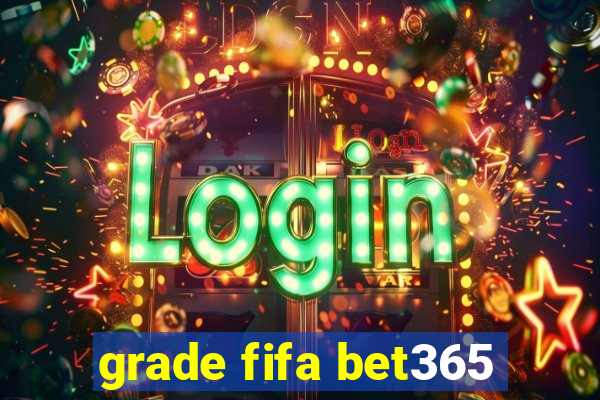 grade fifa bet365